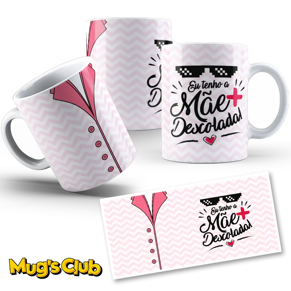 Caneca Mãe mais descolada