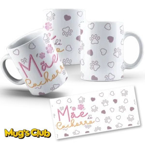 Caneca Mãe de Cachorro mod2